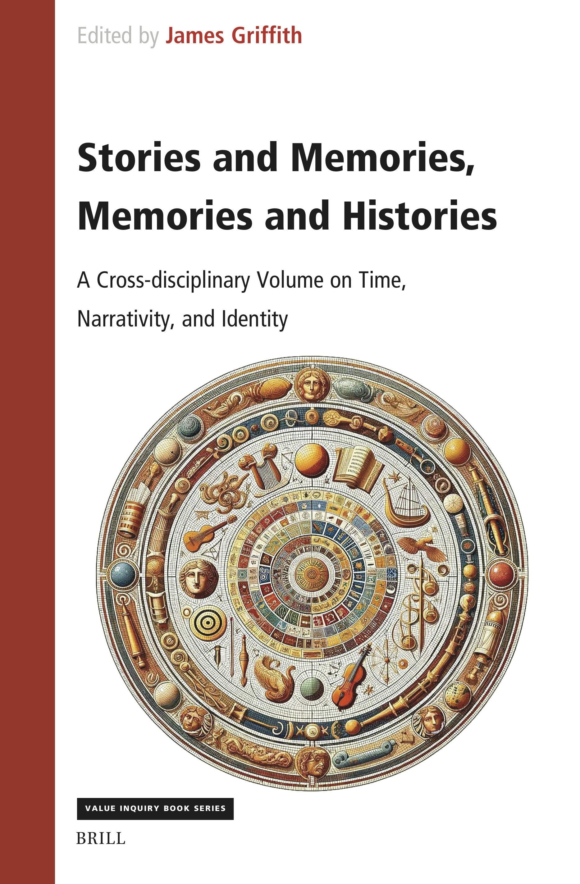 Book cover image for Stories and Memories, Memories and Histories ISBN: 9789004713321